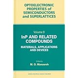 inp and related compounds materials applications and devices optoelectronic properties of semiconductors and