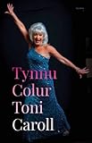 Tynnu colur Toni Caroll