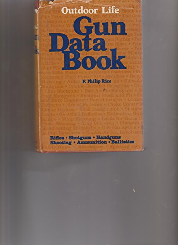 Gun Data Book. Rifles, Shotguns, Handguns, Shooting, Ammunition, Ballistics