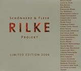Rilke Projekt Limited ed. 2006