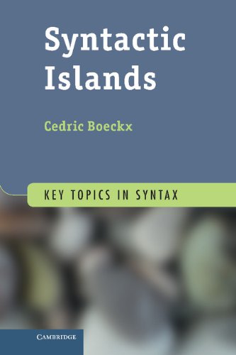 Syntactic Islands (Key Topics in Syntax)