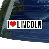 I Love Heart LINCOLN - Nebraska Window Bumper Sticker