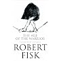 The Age of the Warrior: Selected Writings