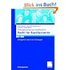 Recht f�r Bankfachwirte: Erfolgreich durch die Pr�fungen (Pr�fungstraining zum Bankfachwirt)