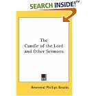 Click here to buy The Candle Of The Lord And Other Sermons by  Phillips Brooks.