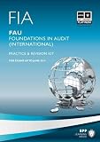FIA, for exams up to June 2014. FAU, Foundations in audit (international)