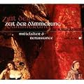 Mittelalter und Renaissance