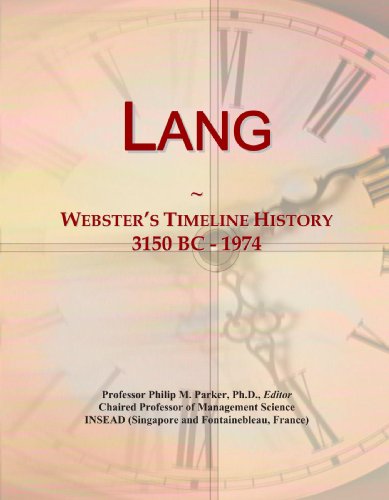 Lang: Webster's Timeline History, 3150 BC - 1974