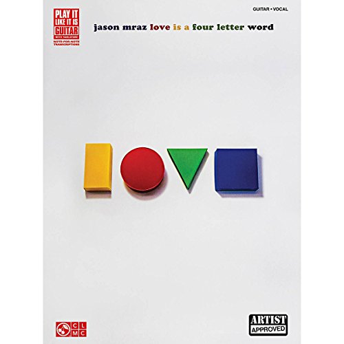 Cherry Lane Jason Mraz - Love Is A Four Letter Word Guitar Tab Songbook