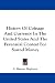 History Of Coinage And Currency In The United States And The Perennial Contest For Sound Money