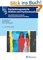 Psychotherapeutische Medizin und Psychosomatik: Ein einf�hrendes Lehrbuch auf psychodynamischer Grundlage