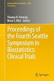 Proceedings of the Fourth Seattle Symposium in Biostatistics : clinical trials