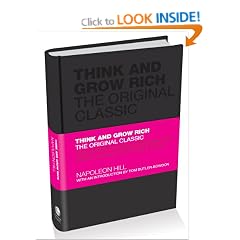 Think and Grow Rich: The Original Classic