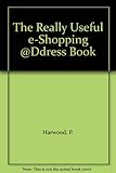 The really useful e-shopping address book