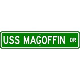 USS MAGOFFIN LPA 199 Street Sign - Navy