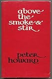 Above the smoke & stir