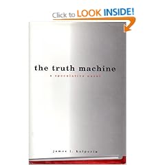 The Truth Machine: A Speculative Novel
