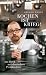 Gregor Weber �Kochen ist Krieg!: Am Herd mit deutschen Profik�chen� bestellen bei Amazon.de