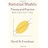 Statistical Models: Theory and Practice