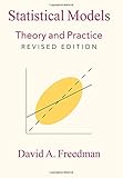 Statistical models : theory and practice
