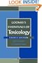 Loomis's Essentials of Toxicology, Fourth Edition