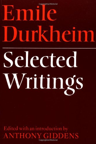 Emile Durkheim: Selected Writings