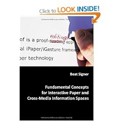 Fundamental Concepts for Interactive Paper and Cross-Media Information Spaces