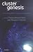 Cluster
Genesis:
Technology-Based
Industrial
Development