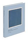Agnes Martin : paintings, writings, remembrances
