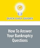 How To Answer Your Bankruptcy Questions