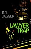 Lawyer Trap