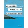 Rationelle Lesetechniken: Schneller lesen - mehr behalten