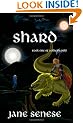 Shard: Book One of Aetherworld (Aetherworld, 1)