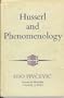 Husserl and phenomenology (Hutchinson University library. Philosophy)