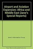 Airport & aviation expansion : Africa and the Middle East
