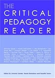 The Critical Pedagogy Reader