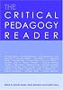 The Critical Pedagogy Reader