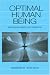 Optimal Human Being: An Integrated Cross-disciplinary Approach