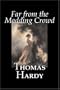 Far from the Madding Crowd