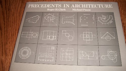 Precedents in Architecture