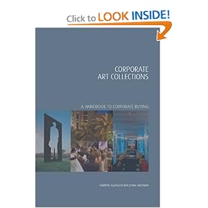 Corporate Art Collections (Handbooks in International Art Business) by James Salzmann Charlotte Appleyard