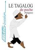 Le Tagalog de Poche (Philippines) ; Guide de conversation