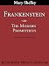 Book Frankenstein, or The Modern Prometheus