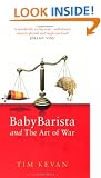 BabyBarista and the Art of War