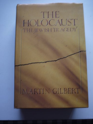 The Holocaust: The Jewish Tragedy
