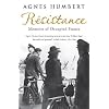 Resistance: Memoirs of Occupied France: Translated by Barbara Mellor