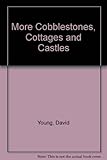 More cobblestones cottages and castles