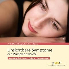Unsichtbare Symptome der Multiplen Sklerose: Kognitive St�rungen, Fatigue, Depressionen
