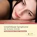 Unsichtbare Symptome der Multiplen Sklerose: Kognitive St�rungen, Fatigue, Depressionen