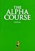 The Alpha Course Manual